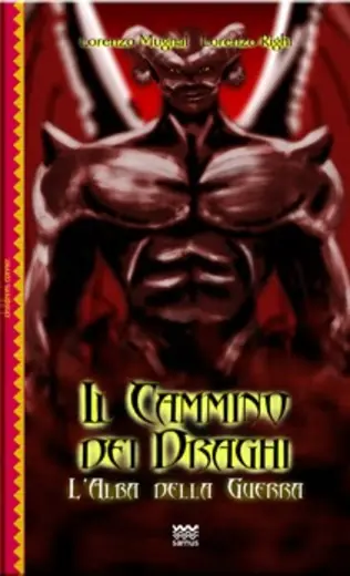 Cover of Il Cammino dei Draghi: L'alba della Guerra