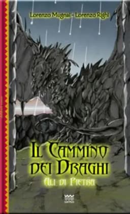 Cover of Il Cammino dei Draghi: Ali di Pietra
